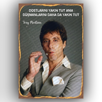 Dosylarını yakın tut ama düşmanlarını daha da yakın tut