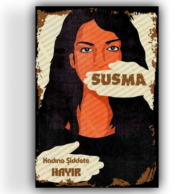 Kadına Şiddete Hayır Ahşap Retro Vintage Poster 