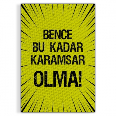 Bence Bu Kadar Karamsar Olma Ahşap Retro Poster
