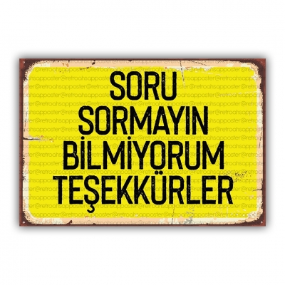 Soru Sormayın Ahşap Retro Poster