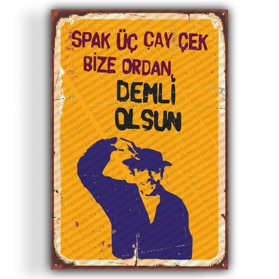 Spak Üç Çay Çek Yeşilçam Ahşap Retro Poster