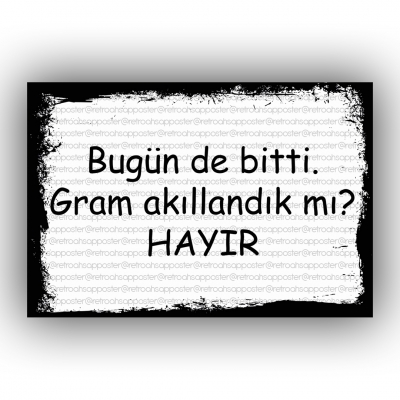 Bugün de bitti Retro Poster
