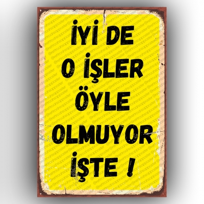 İyi de o işler Retro Ahşap Poster