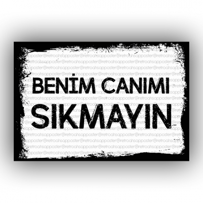  Benim canımı sıkmayın. Retro Ahşap Poster