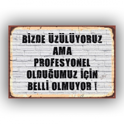 Bizde Üzülüyoruz ama  Retro Ahşap Poster