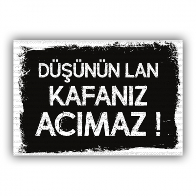 Düşünün lan :) Retro Ahşap Poster
