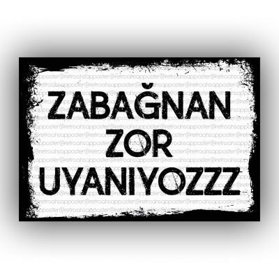 Zabağnan zor uyanıyoz Retro Ahşap Poster