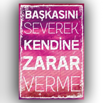 Başkasını severek... Retro Ahşap Poster