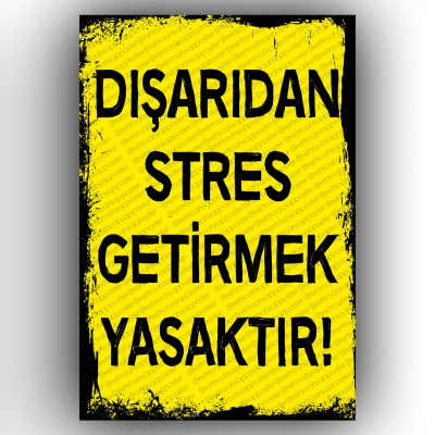 Dışarıdan stres getirmek yasaktır. Retro Ahşap Poster