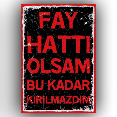 Fay Hattı Olsam... Retro Ahşap Poster