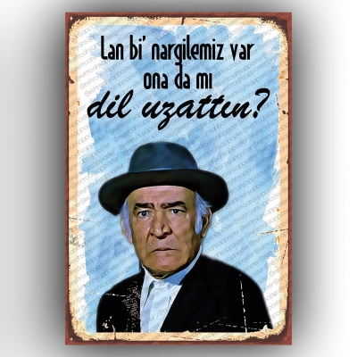 Yeşilçam Ali Şen Lan bi nargilemiz var  Retro Ahşap Poster