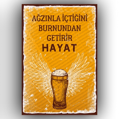 Ağzınla İçtiğini... Ahşap Retro Poster
