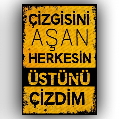Çizgisini Aşan Herkesin... Retro Ahşap Poster