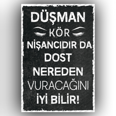 Düşman Kör Nişancıdır...  Ahşap Retro Poster
