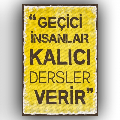 Geçici insanlar... Ahşap Retro Poster