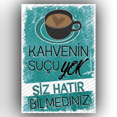 Kahvenin Sucu Yok... Ahşap Retro Poster
