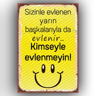 Sizinle Evlenen :-))  Ahşap Retro Poster