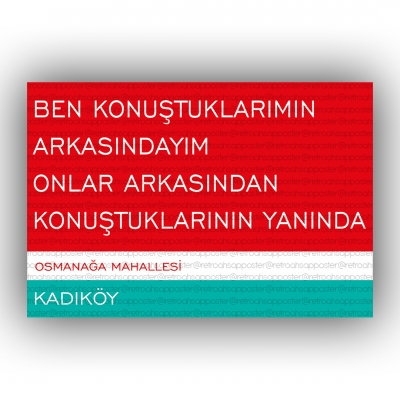 Ben Konuştuklarımın Arkasındayım... Ahşap Retro Vintage Poster 