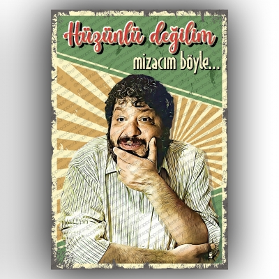 Erdal Tosun - Hüzünlü Değilim.. Ahşap Retro Poster