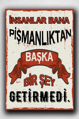 İnsanlar bana ... Retro Ahşap Poster 