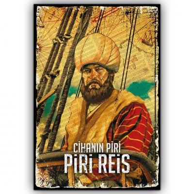 Piri Reis Cihanın Piri Ahşap Retro Poster
