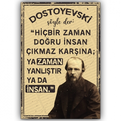 Hiçbir zaman doğru insan çıkmaz karşına Ahşap Retro Poster