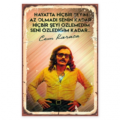 Hayatta Hiç bir şeyim az olmadı senin kadar Cem Karaca Ahşap Retro Poster