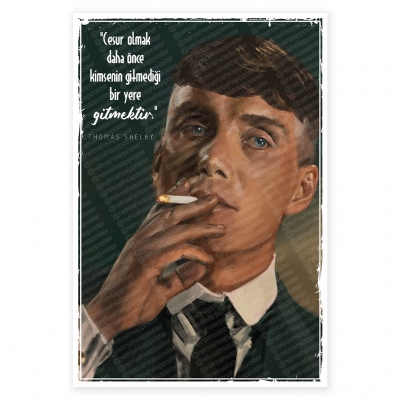 Cesur olmak daha önce kimsenin gitmediği biryere gitmektir Ahşap Retro Poster