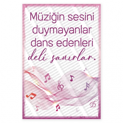 Müziğin sesini duymayanlar dans edenleri deli sanırlar Ahşap Retro Poster