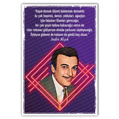 Hayat demek ölümü beklemek demektir Sadri Alışık Ahşap Retro Poster