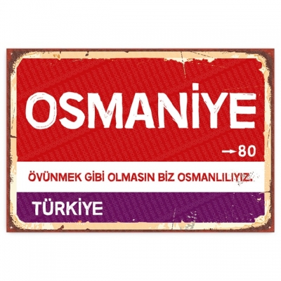 Osmaniye Retro Şehir Tabelası- ahşap retro poster