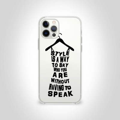 Style is a way to say who you are Şeffaf Telefon Kılıfı
