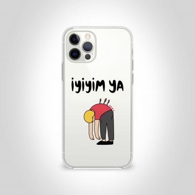 İyiyim Ya Şeffaf Telefon Kılıfı